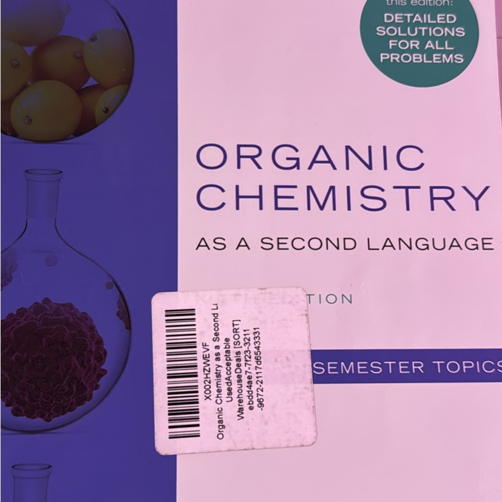 Organic chemistry as a second language second semester topics